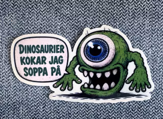 Dinosaurier kokar jag soppa på