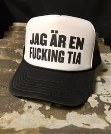 Trucker keps - JAG ÄR EN FUCKING TIA