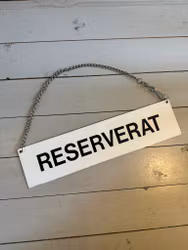 Skylt reserverat