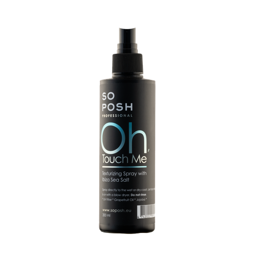 So Posh - Oh Touch Me, Texturizing Spray