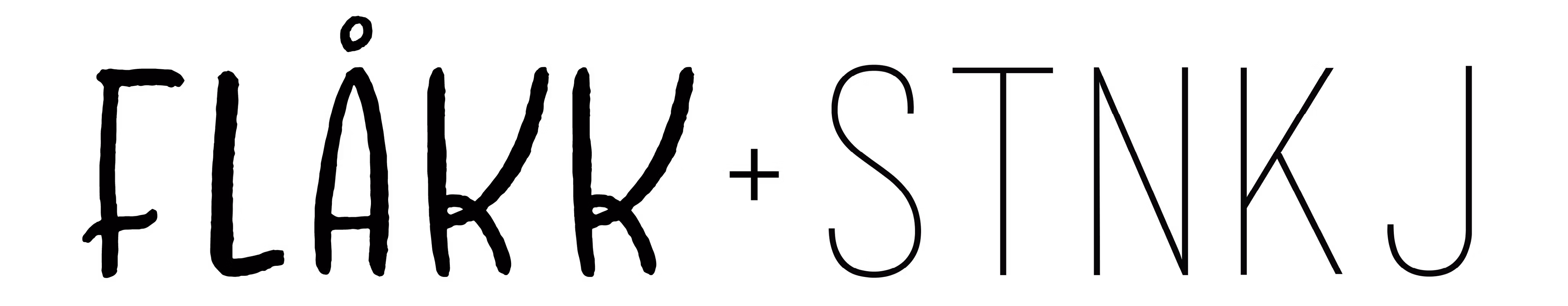 FLÅKK + STNKJ
