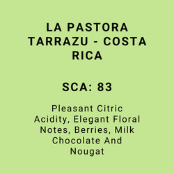 LA PASTORA TARRAZU - COSTA RICA