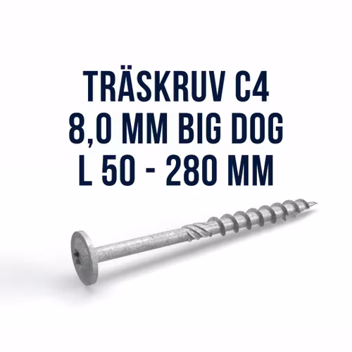 Träskruv 8,0 mm Big Dog C4 FAST