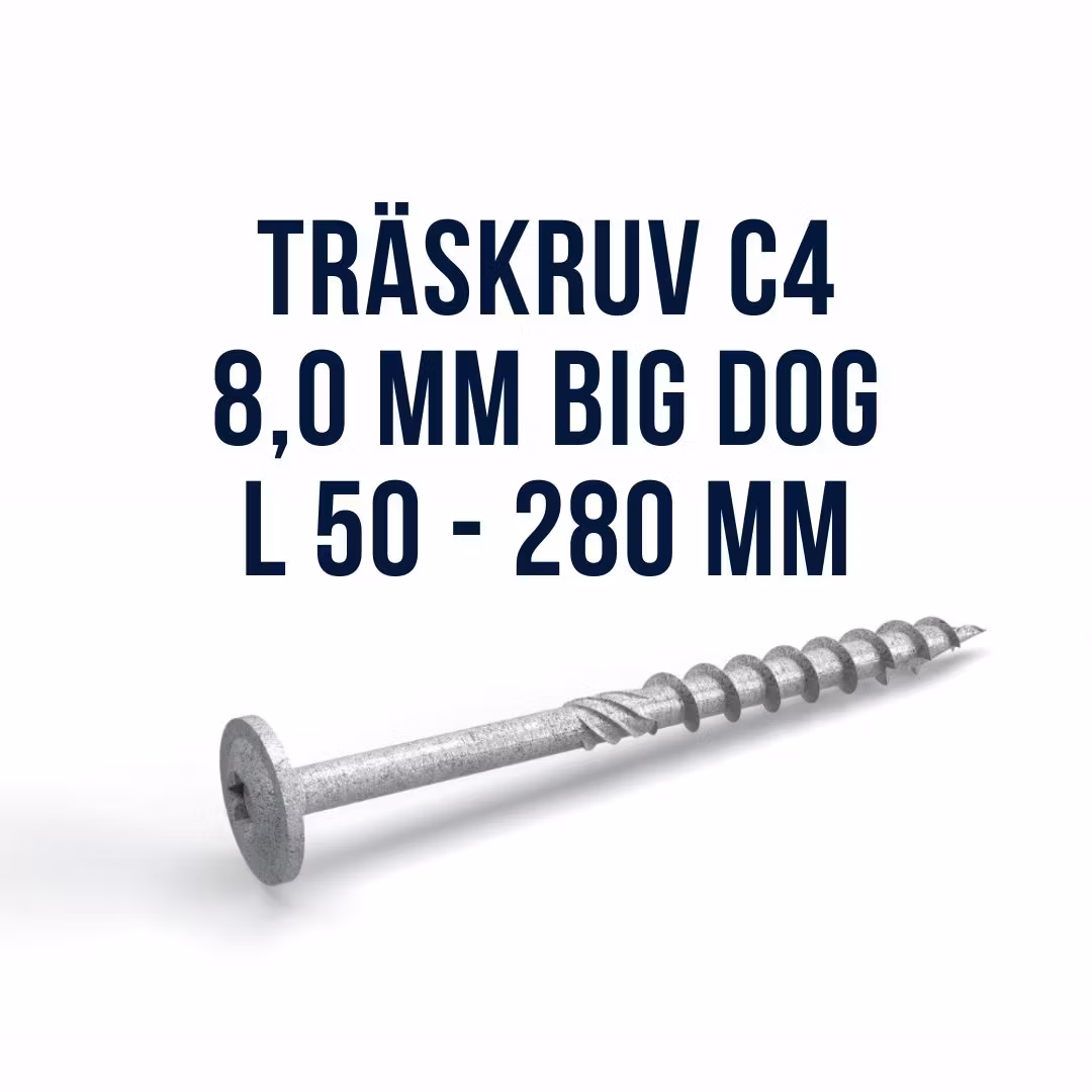 TRÄSKRUV BIG DOG 8,0 mm C4 FAST