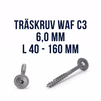 Träskruv WAF C3 Cut 6,0 mm T30 ARVID NILSSON