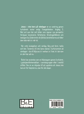 NYHET ! Jesus inte bara på söndagar -Evangelieboken årgång 3 i ord och bild