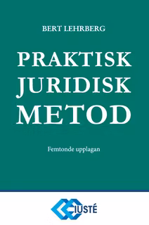 Praktisk juridisk metod 15 uppl 2025