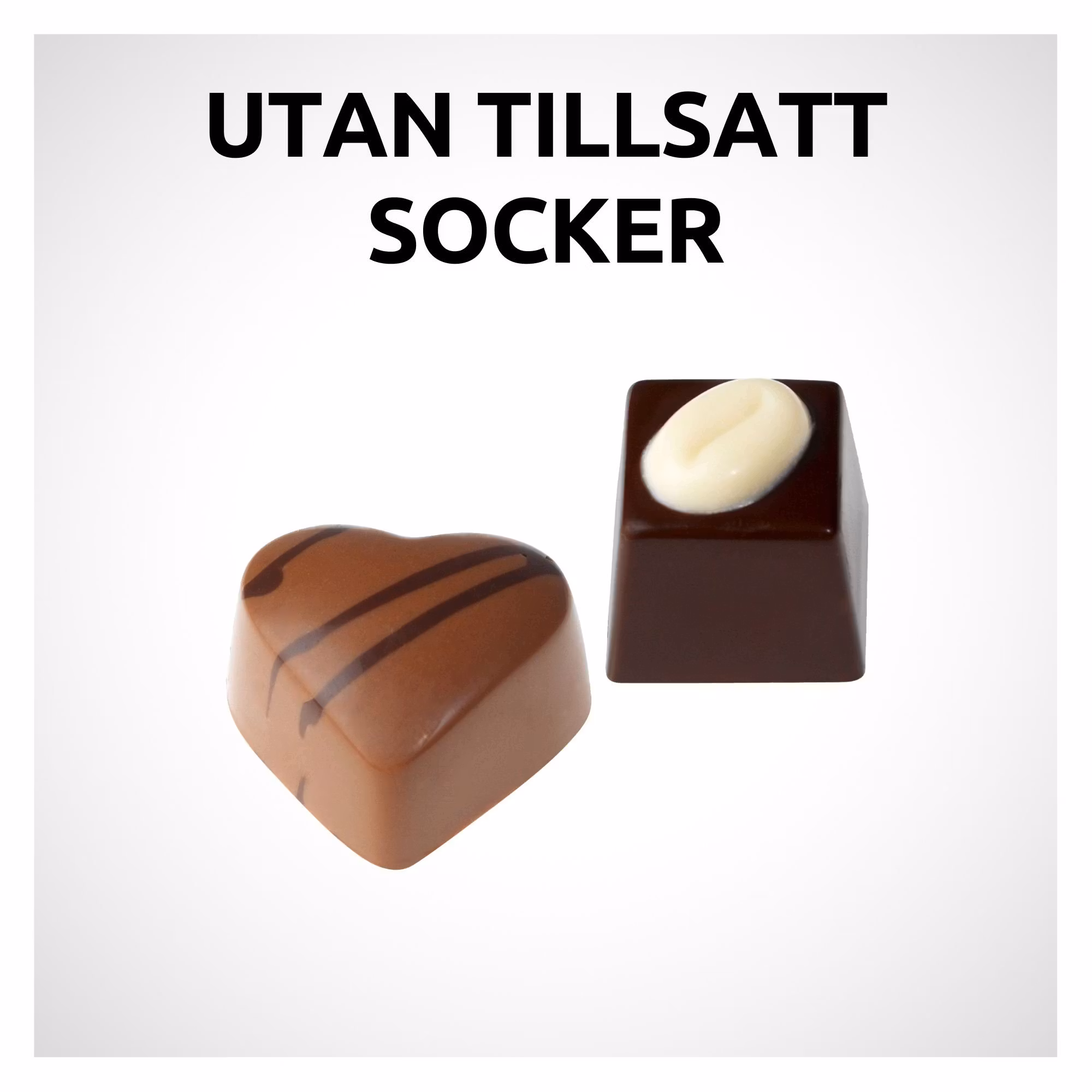 UTAN TILLSATT SOCKER - PralinHuset Återförsäljare