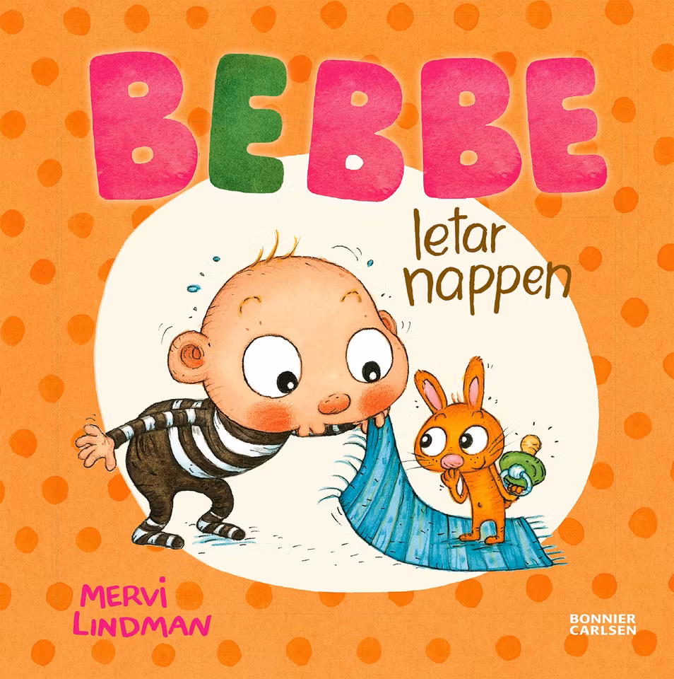 Bonnier Carlsen- Bebbe letar nappen/ babybok