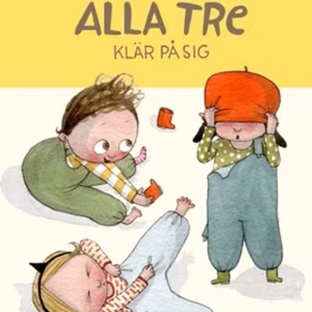 Bonnier Carlsen- Alla tre klär på sig/ babybok