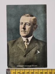 Äldre vykort, PRESIDENT WOODROW WILSON
