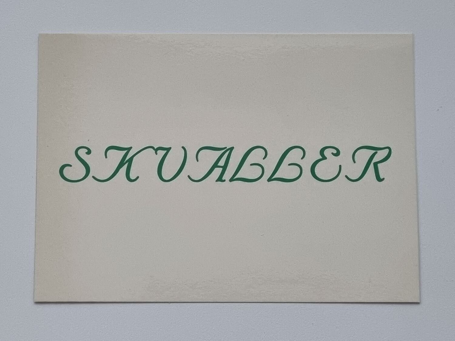 Vykort - Skvaller - Papperix HB, Uppsala 1979. Printed in Sweden