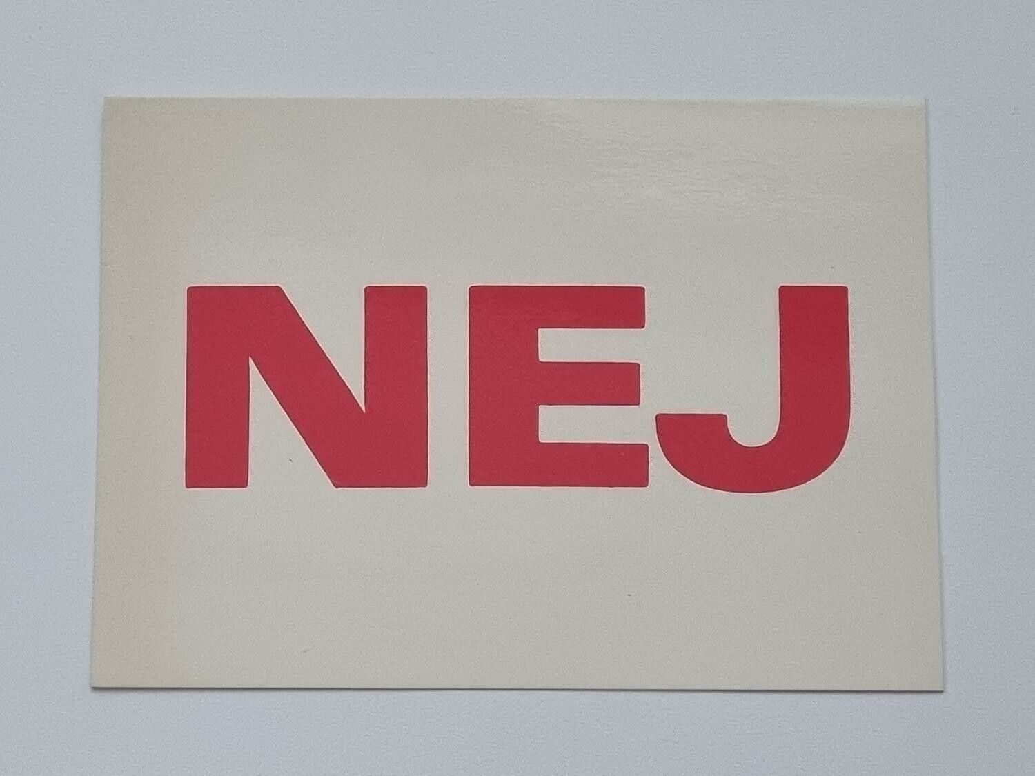 Vykort - Nej - Papperix HB, Uppsala 1979. Printed in Sweden