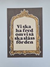 Vykort - Vi ska ha fred....