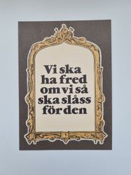 Vykort - Vi ska ha fred....