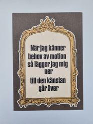 Vykort - När jag känner behov av motivation...