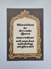 Vykort - Människan är det enda djuret...