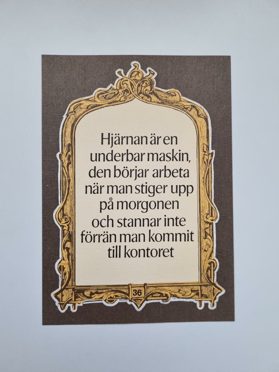 Vykort - Hjärnan är en underbar maskin...