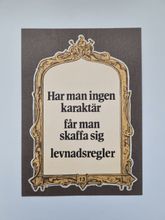 Vykort - Har man ingen karaktär...