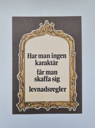 Vykort - Har man ingen karaktär...