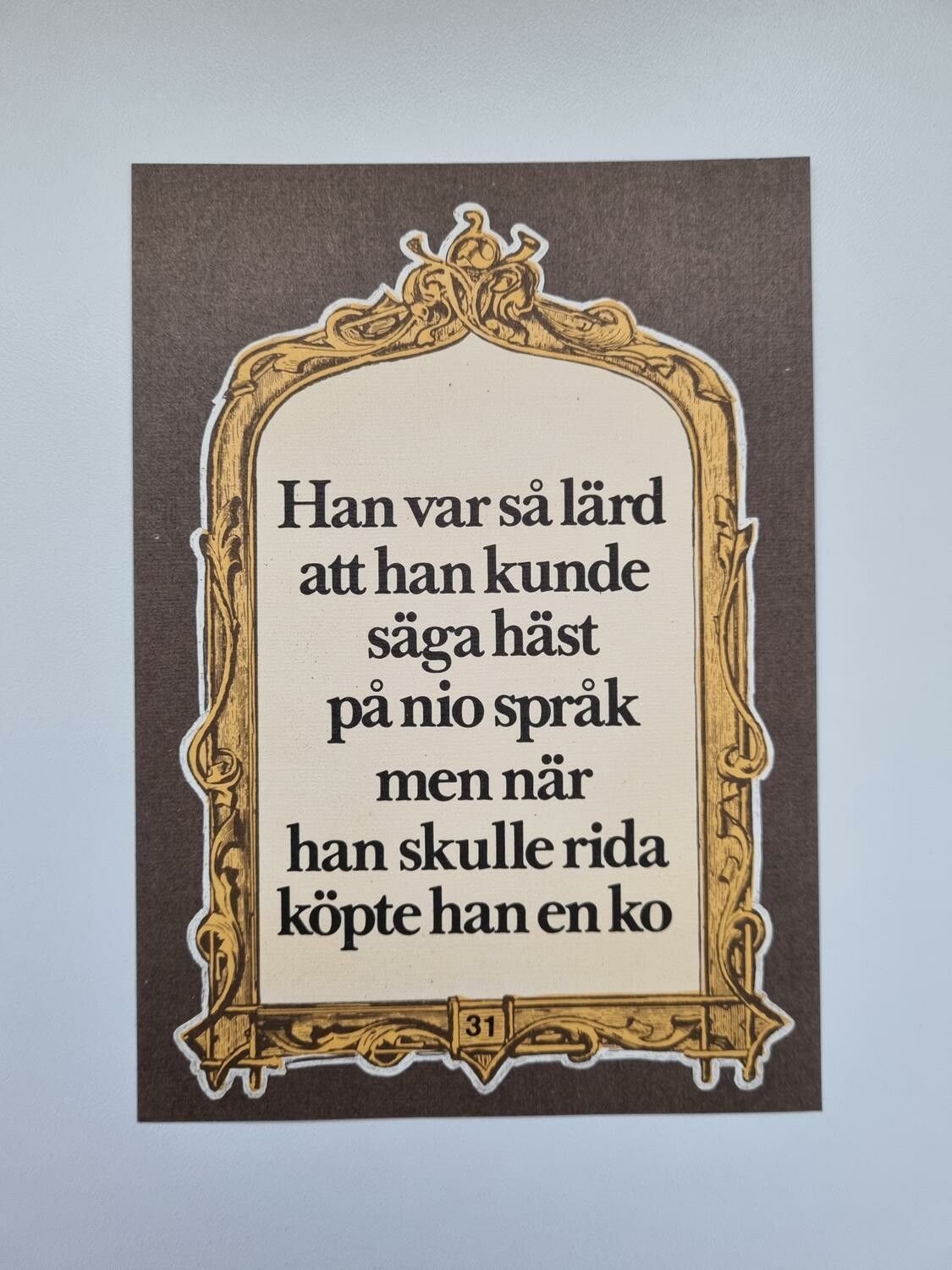 Vykort - Han var så lärd att han kunde säga...