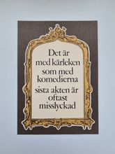 Vykort - Det är med kärleken som med komedierna...