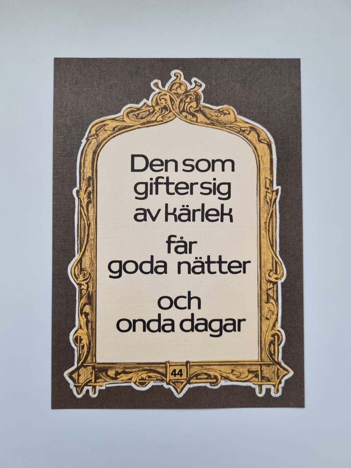 Vykort - Den som gifter sig av kärlek får goda nätter...