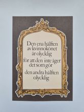 Vykort - Den ena hälften av kvinnokönet är olycklig...