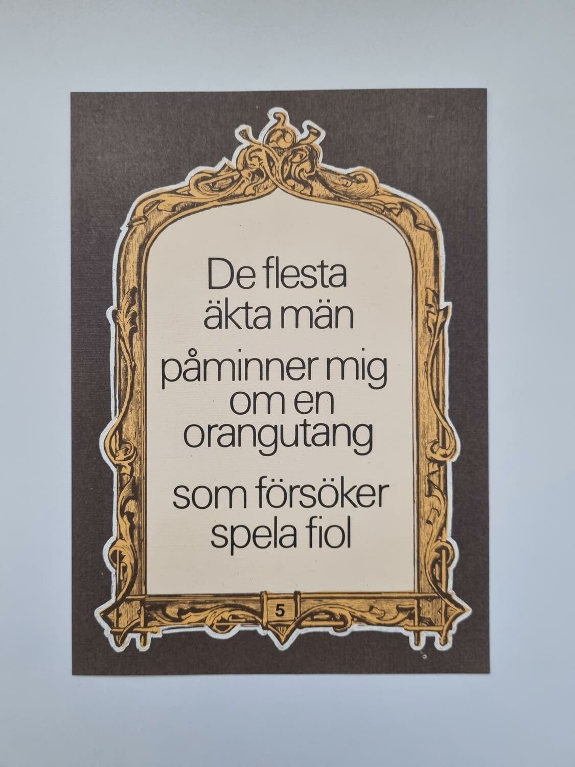 Vykort - De flesta äkta män...