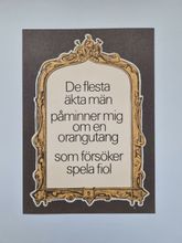 Vykort - De flesta äkta män...