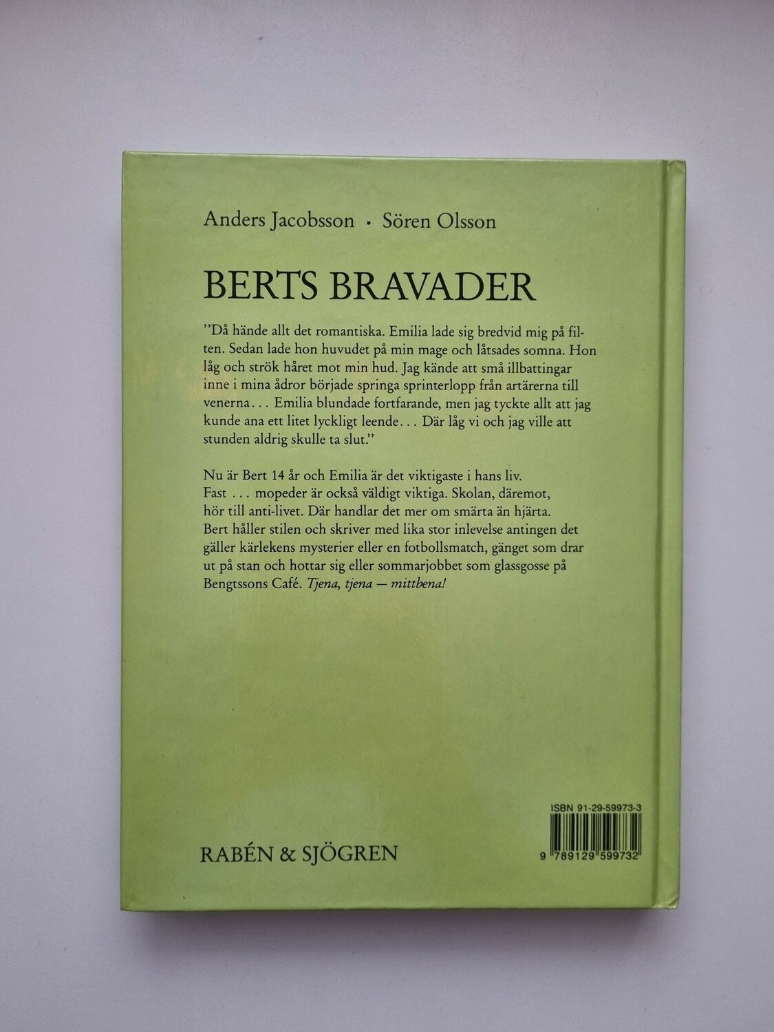 Berts bravader, Anders Jacobsson - Sören Olsson. Inbunden bok