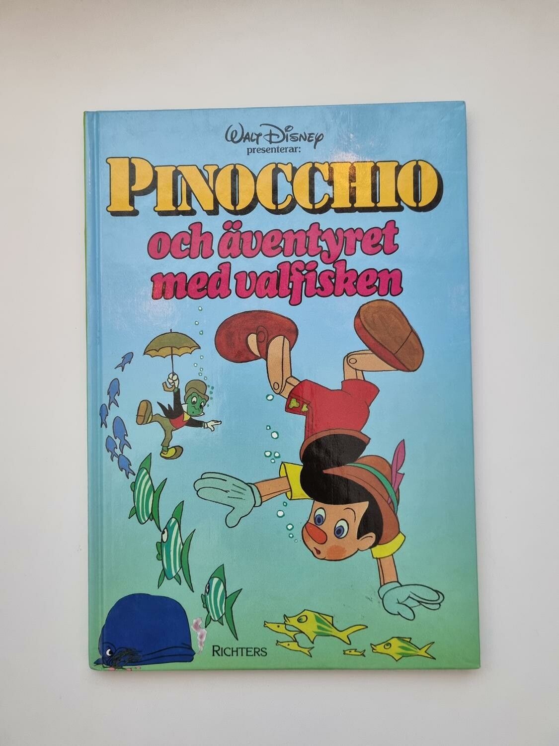 Pinochio och äventyret med valfisken, bok / barnbok