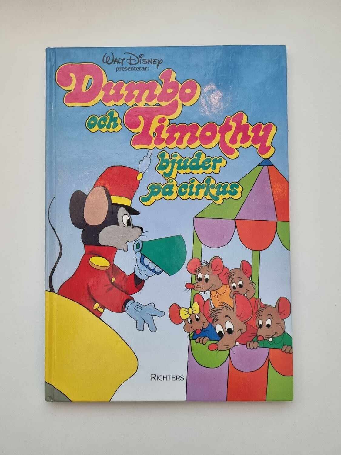 Dumbo och Timothy bjuder på cirkus, bok / barnbok