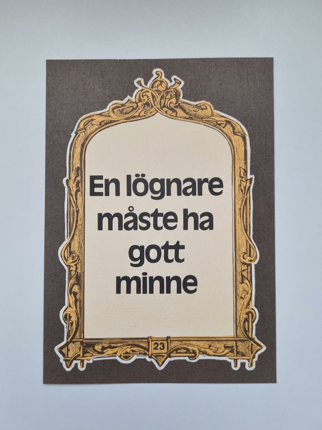 Vykort - En lögnare måste ha gott minne