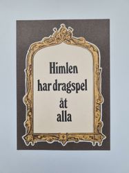 Vykort - Himlen har dragspel åt alla
