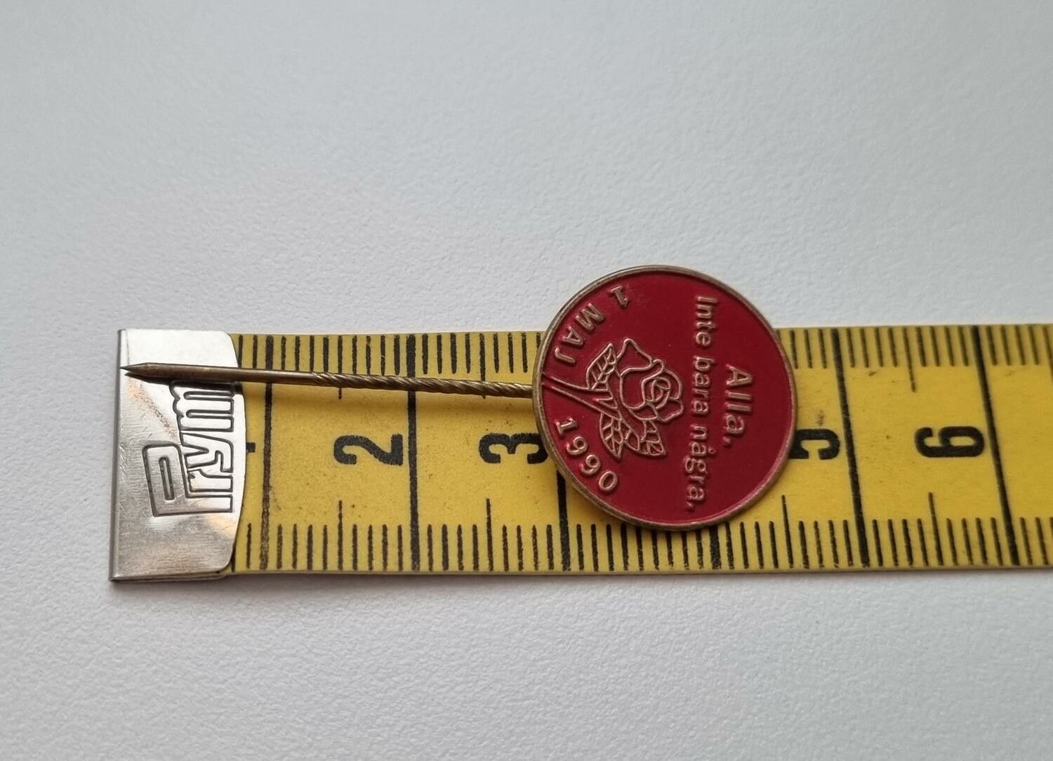 Alla. Inte bara några 1 maj 1990, pin / nålmärke