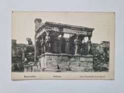 Äldre vykort Athènes Les Caryatides (Acropole)