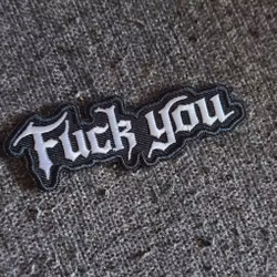 Tygmärke - "Fuck you"  svartvit