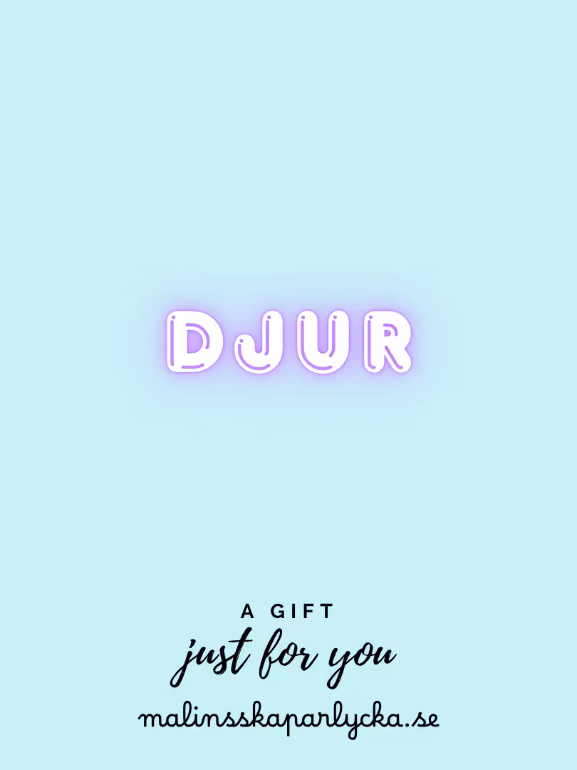 Djur - Malinsskaparlycka