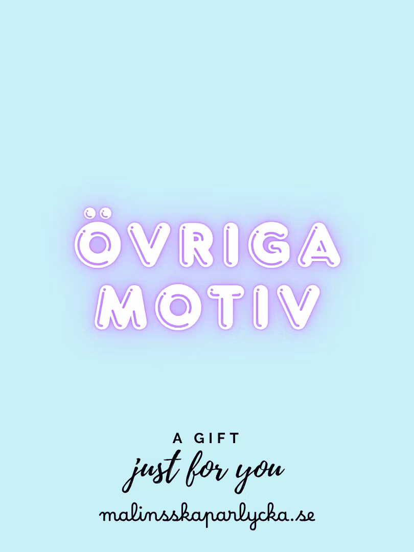 Övriga motiv - Malinsskaparlycka