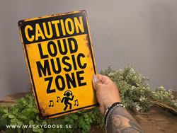 Plåtskylt i retro-stil, Caution Loud music
