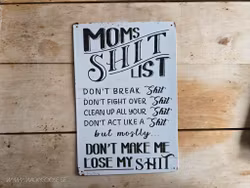 Plåtskylt i retro-stil, Moms shit list
