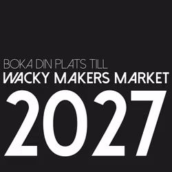 Boka Utställningsplats Wacky Makers Market Lör 28 Aug. 2027