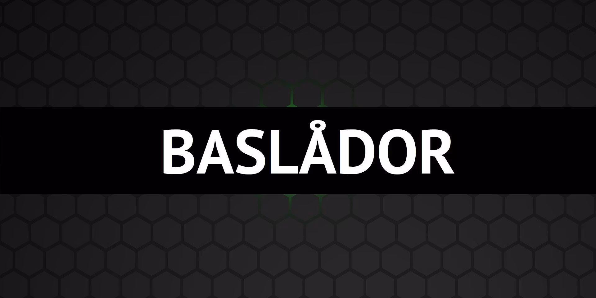 BASLÅDOR - dBakuten Sandviken
