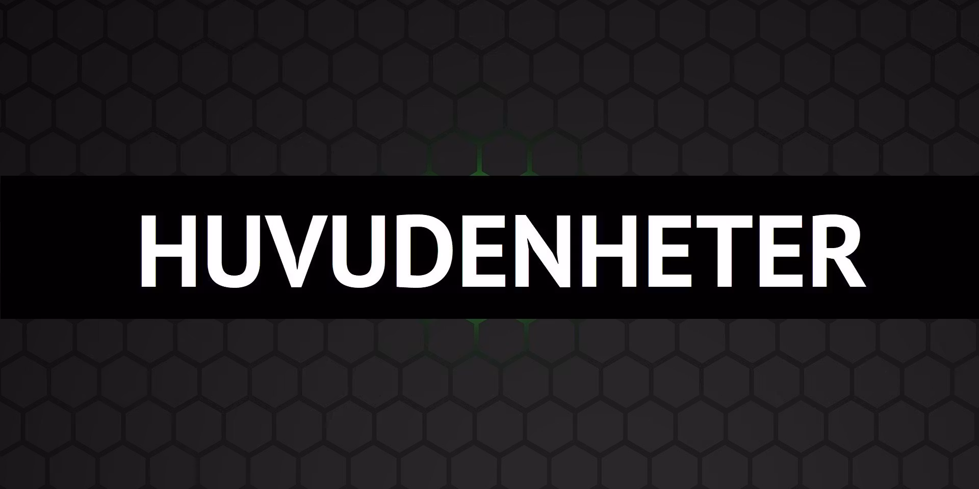 HUVUDENHETER - dBakuten Sandviken