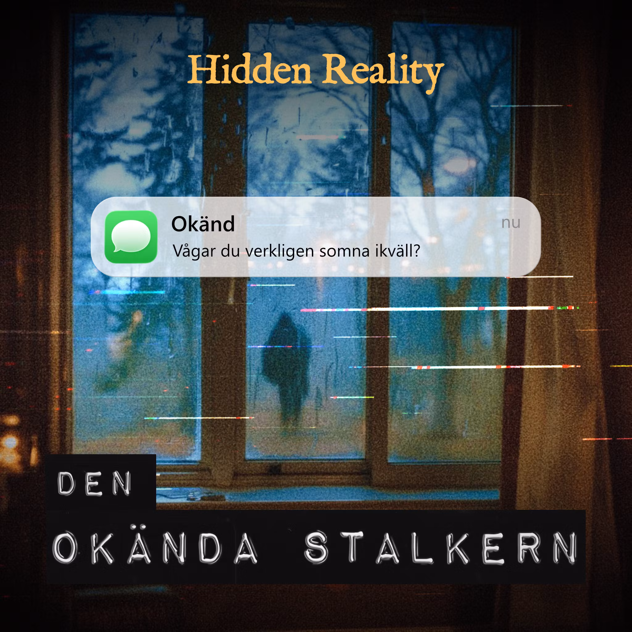 Den okända stalkern