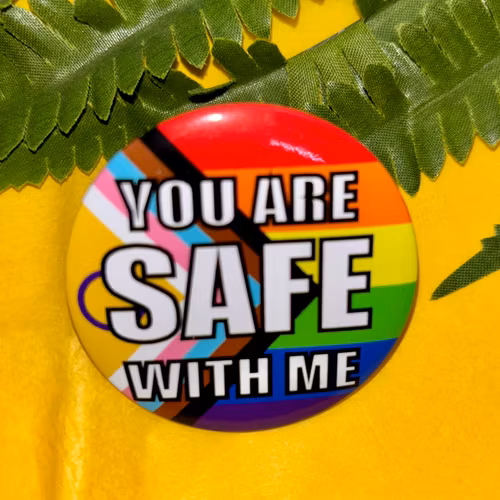 Badge You are safe with me