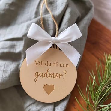 Vill du bli min gudmor/gudfar? - Julgranshänge