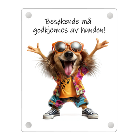 Besøkende må godkjennes av hunden!