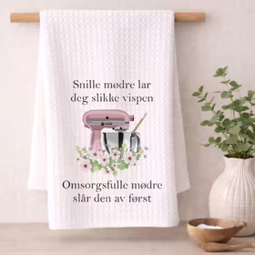 Kjøkkenhåndkle, snille mødre